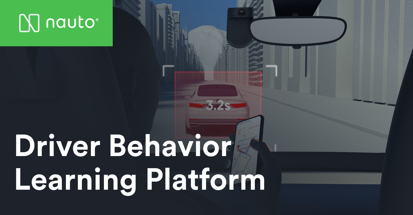 Driver and Fleet Safety Management Software Nauto